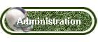 Administration